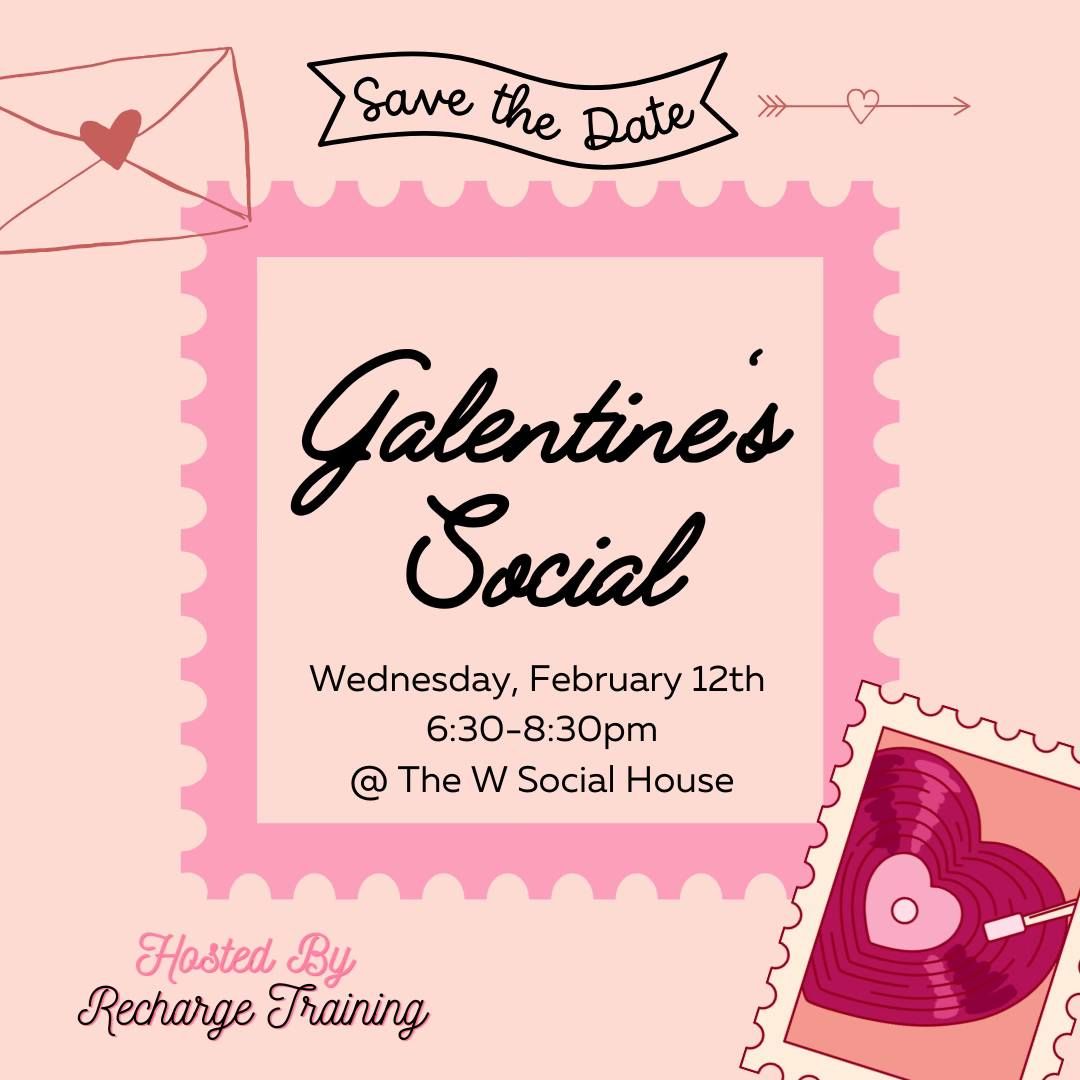 Galentine's Social