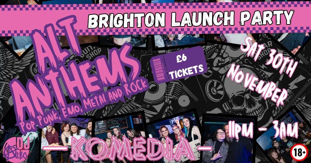 Alt Anthems Brighton @ Komedia November 24