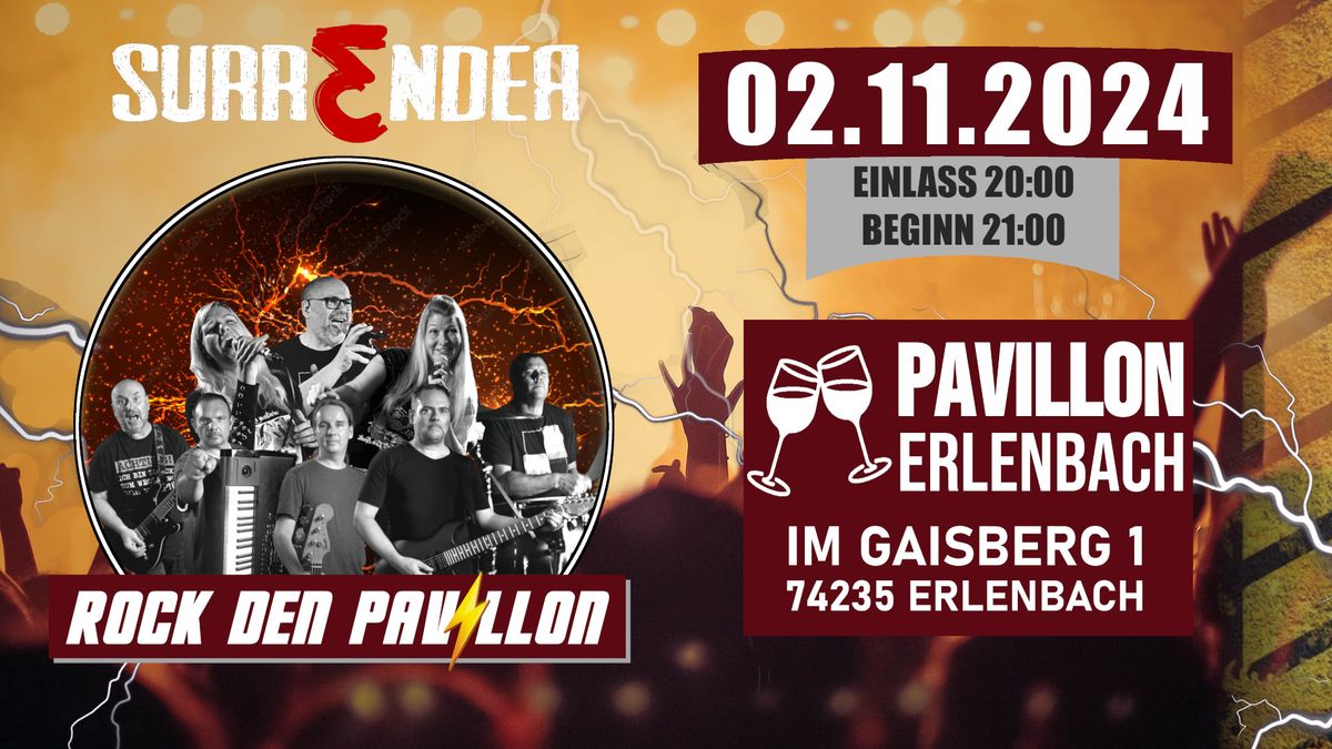 SURRENDER@PAVILLON Erlenbach