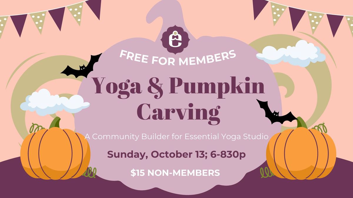 Yoga & Pumpkin Carving: A Community Builder 