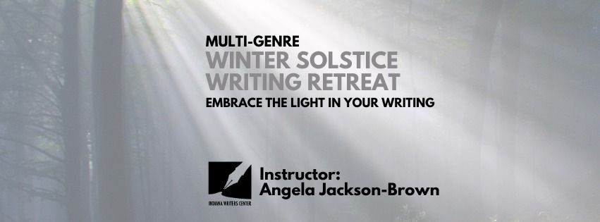 Winter Solstice Writing Retreat