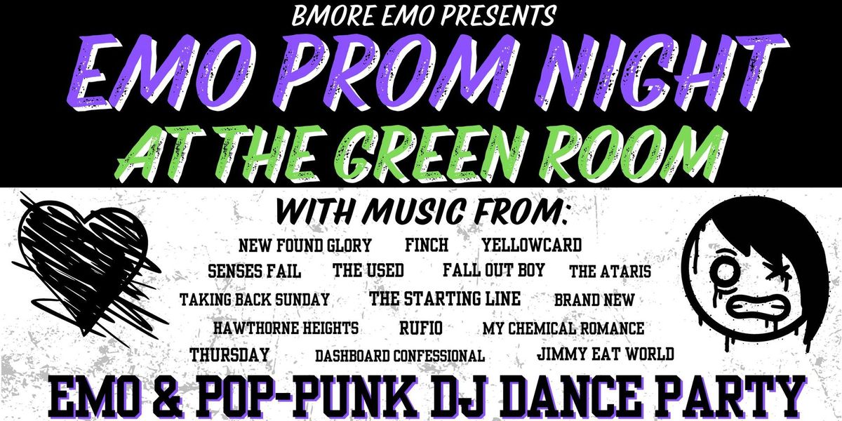 Emo Prom at the Green Room:Presented by Bmore Emo