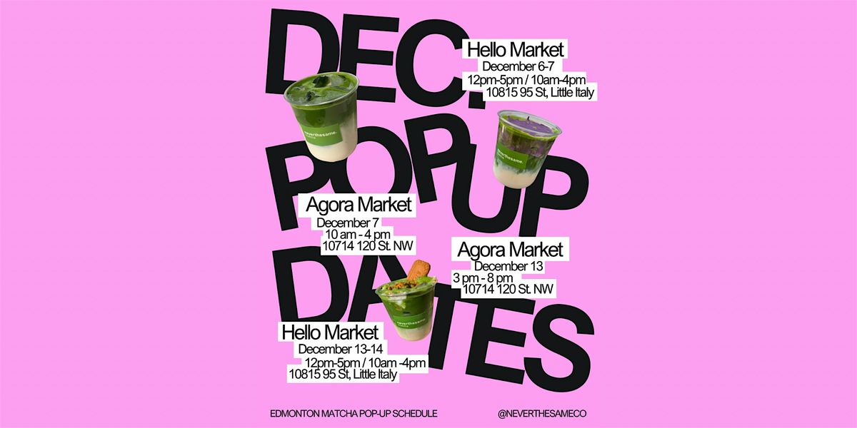 Matcha Popup by Neverthesame @AgoraMarketYeg