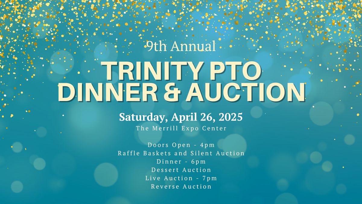 9th Annual PTO Dinner and Auction