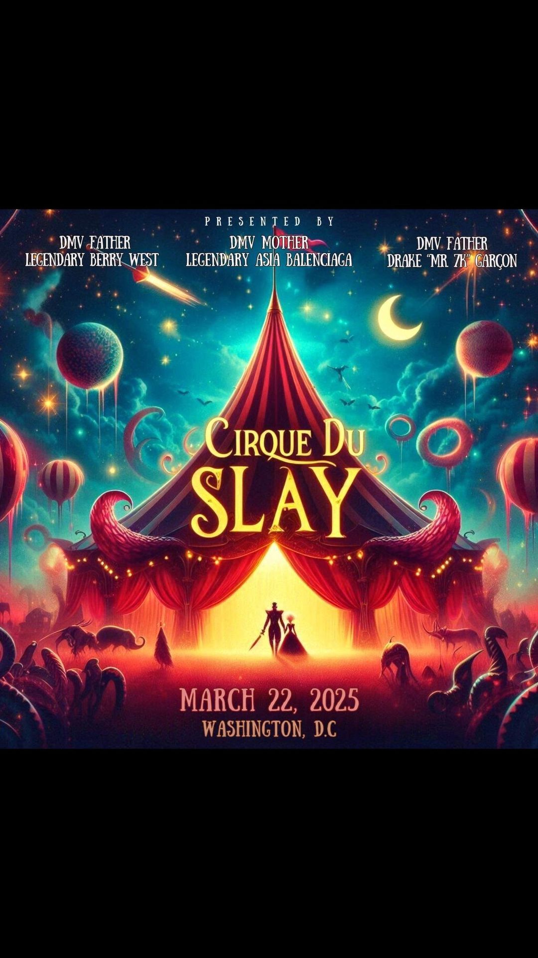 THE CIRQUE DU SLAY BALL \ud83c\udfaa