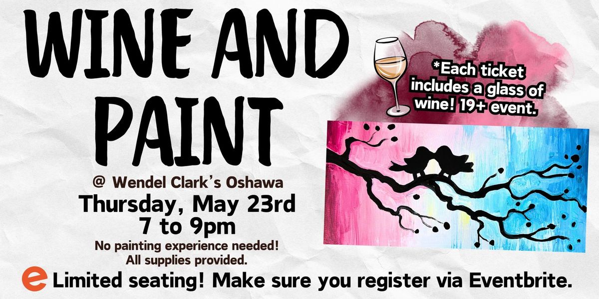 Wine and Paint at Wendel Clark's Oshawa