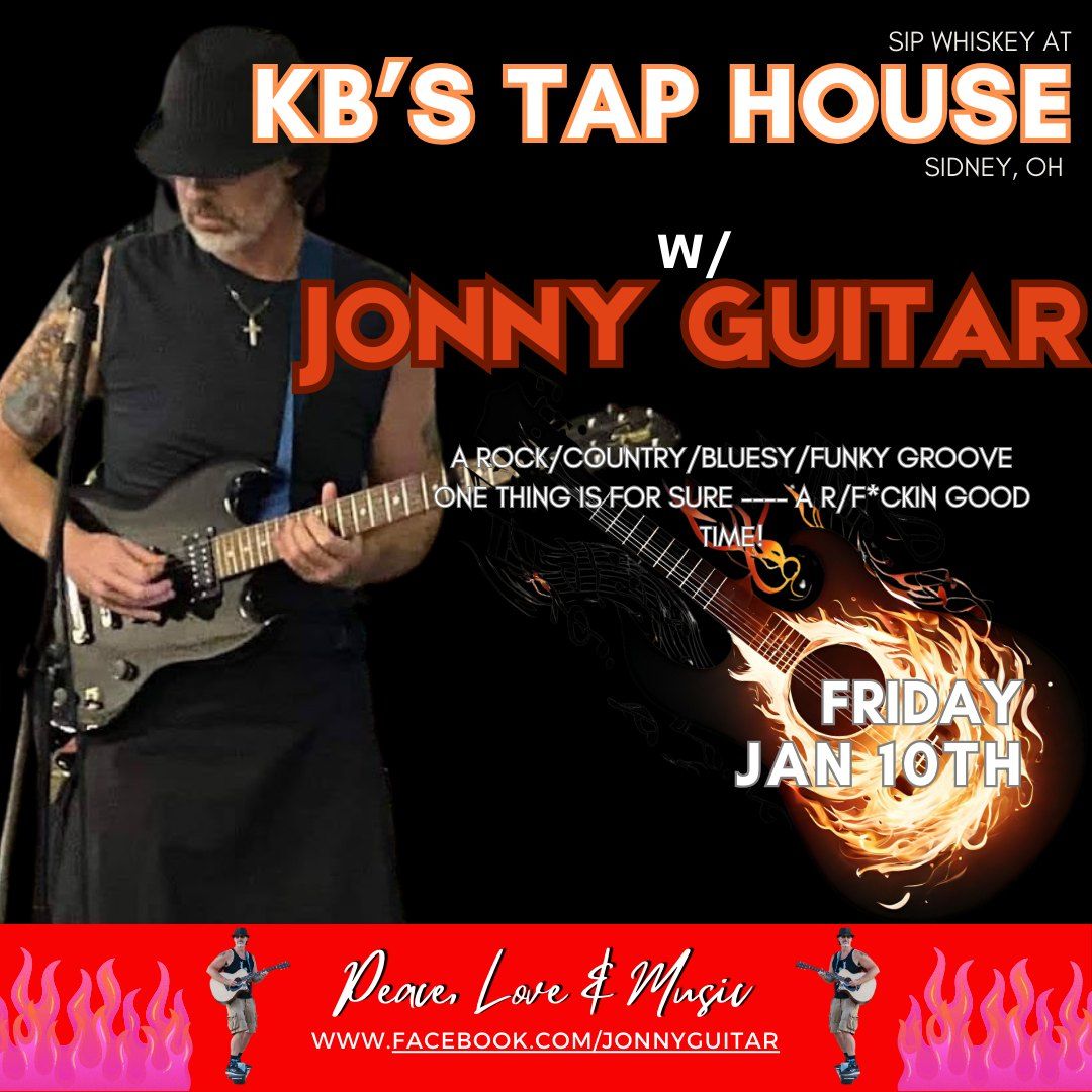 Jonny Guitar ~ debute performance at KB's Tap House!