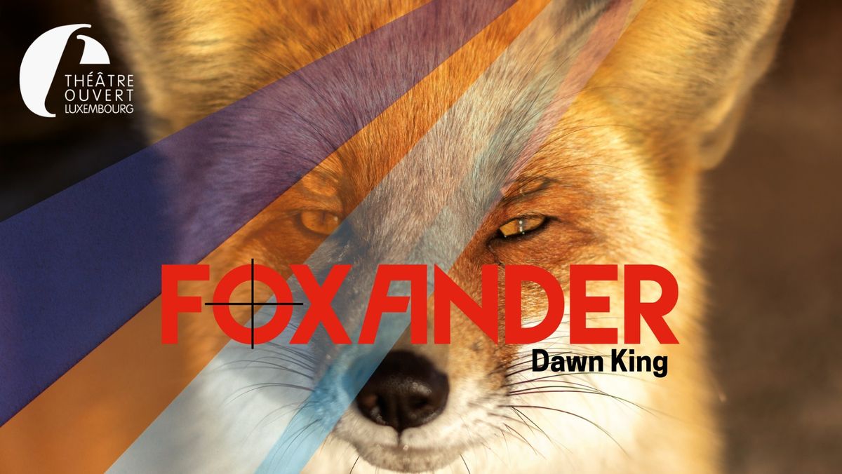 Foxfinder - Dawn King