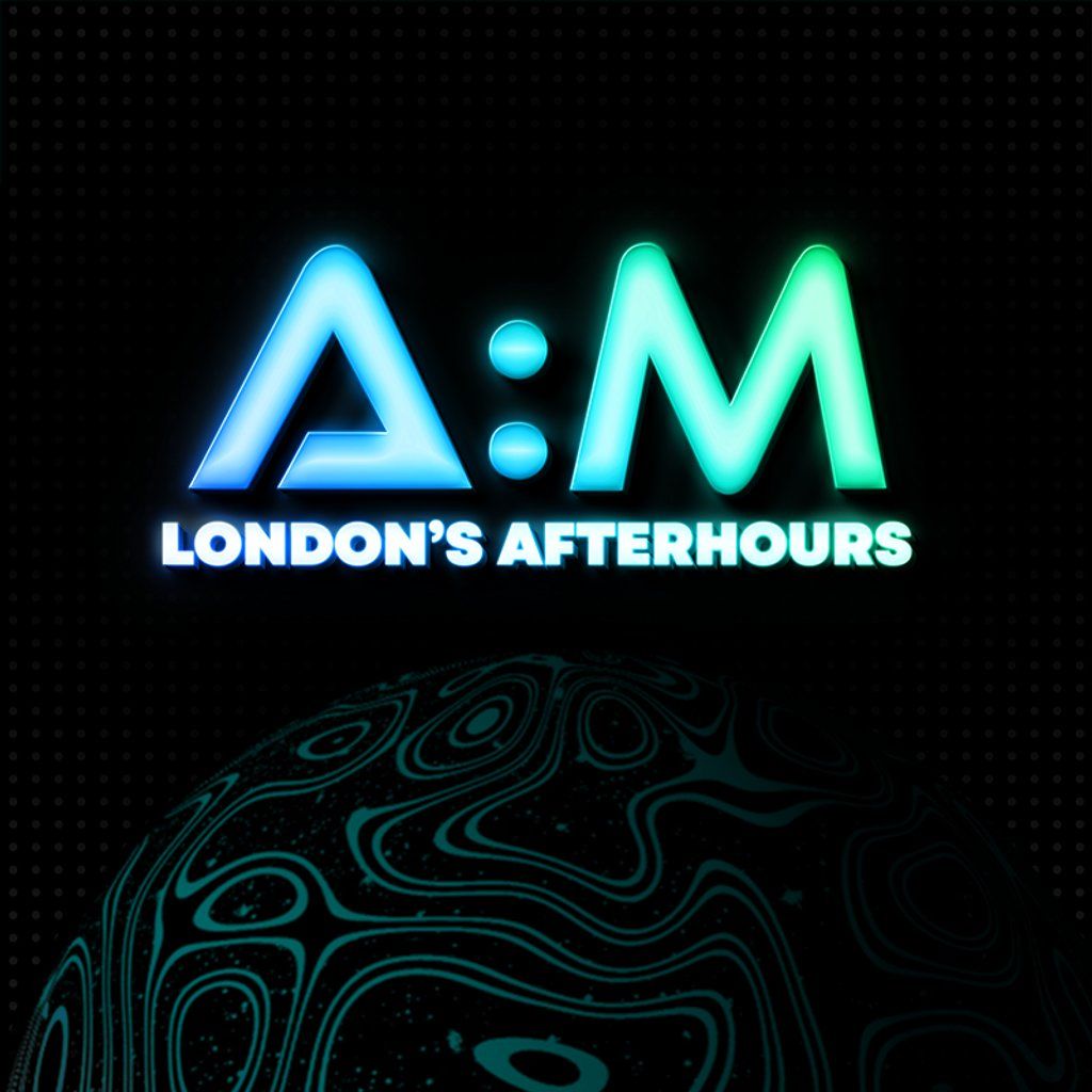 A:M London's Afterhours: House \/ Disco \/ Pop