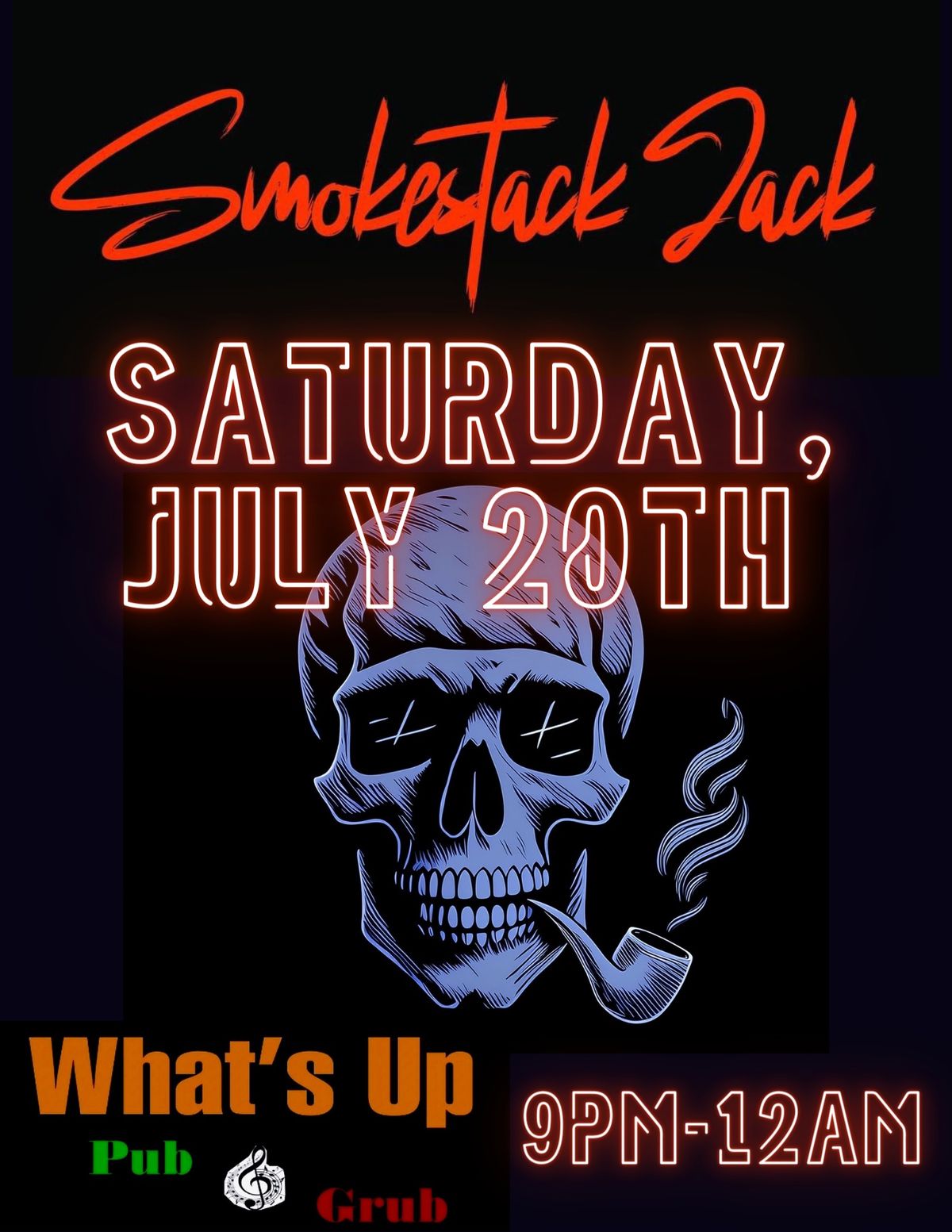 Smokestack Jack @ What\u2019s Up Pub & Grub