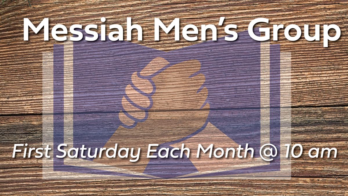 Messiah Men's Group Meeting