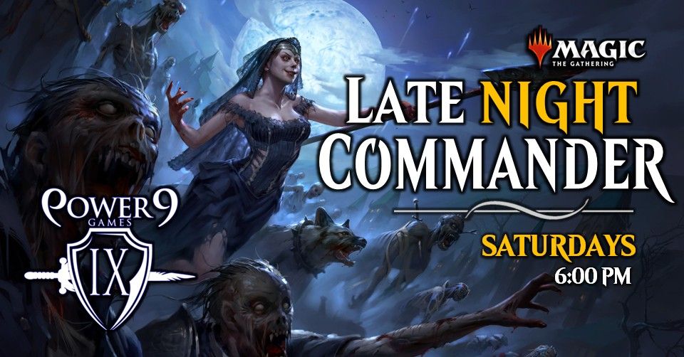 MTG: Late Night Commander