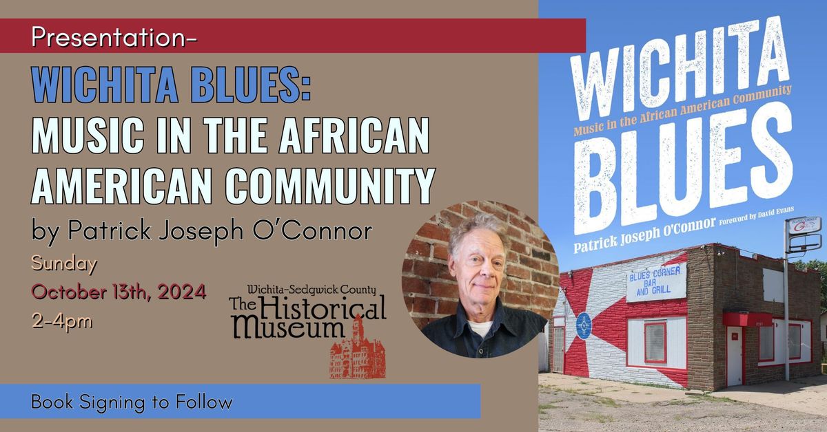 Wichita Blues: Music in the African American Community