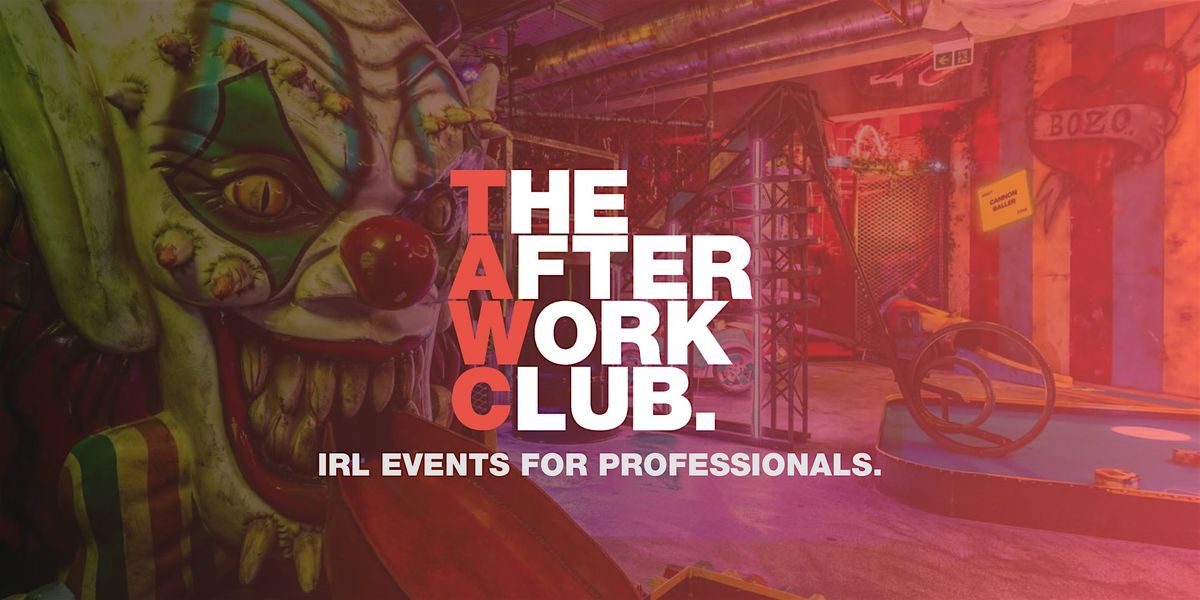 Networking Social - The After Work Club x Junkyard Golf (Leeds)