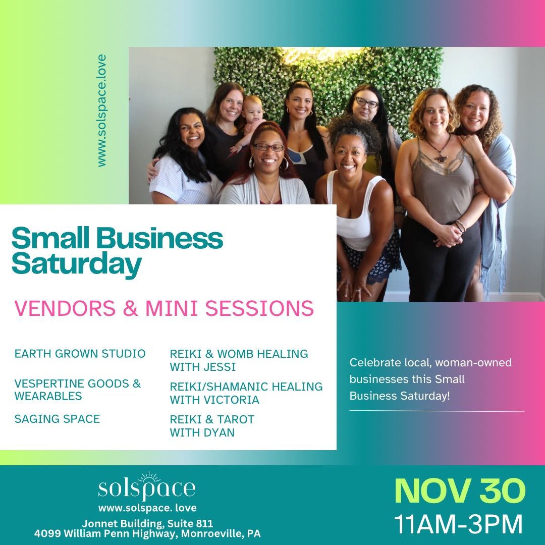 Small Biz Saturday - Vendors & Mini Sessions!