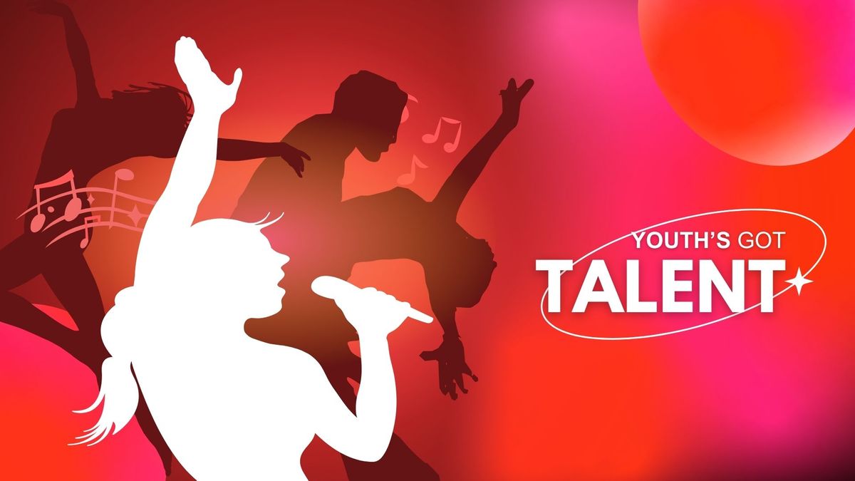 YOUTH\u2019S Got Talent 4.0