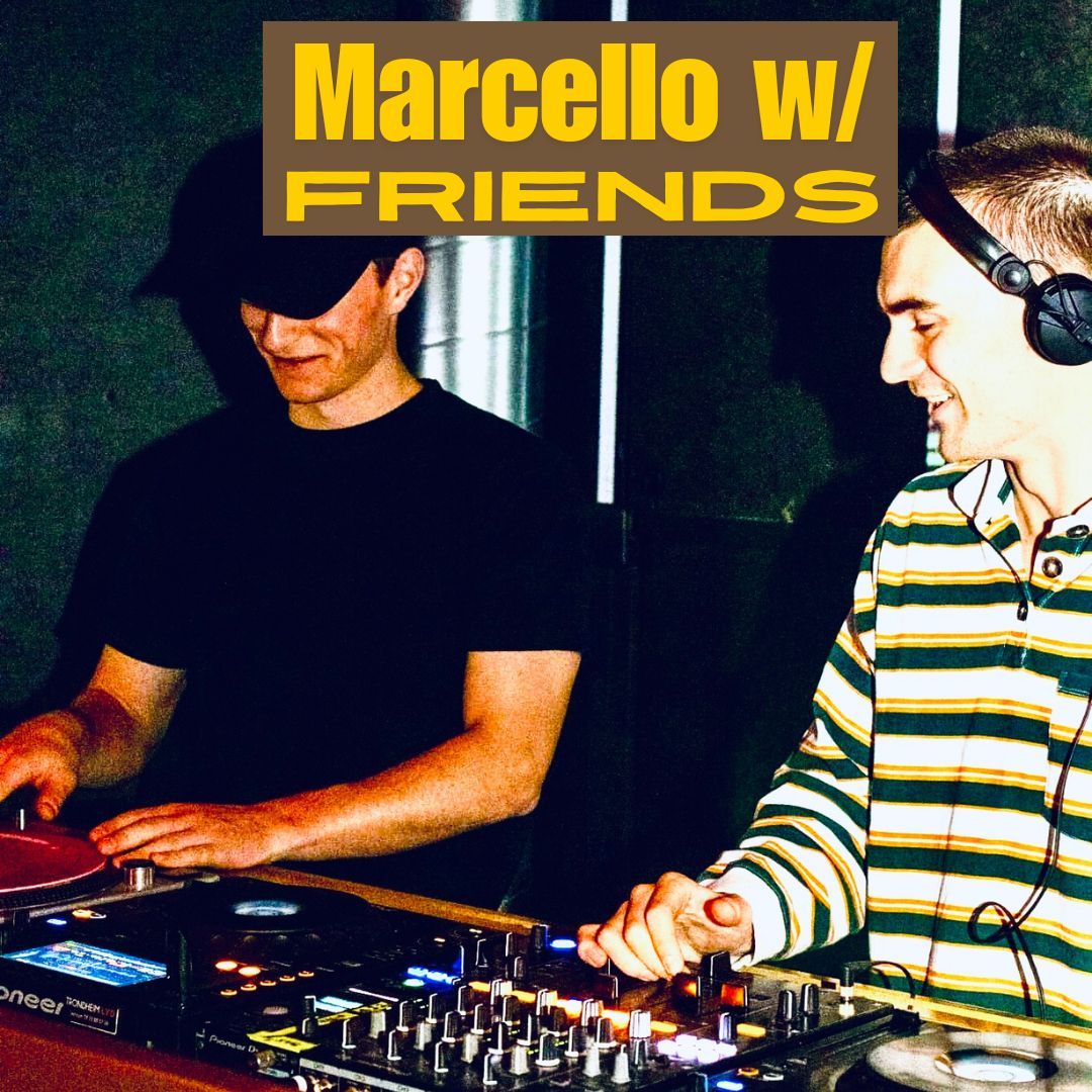 Marcello w\/ friends p\u00e5 Diskoteket