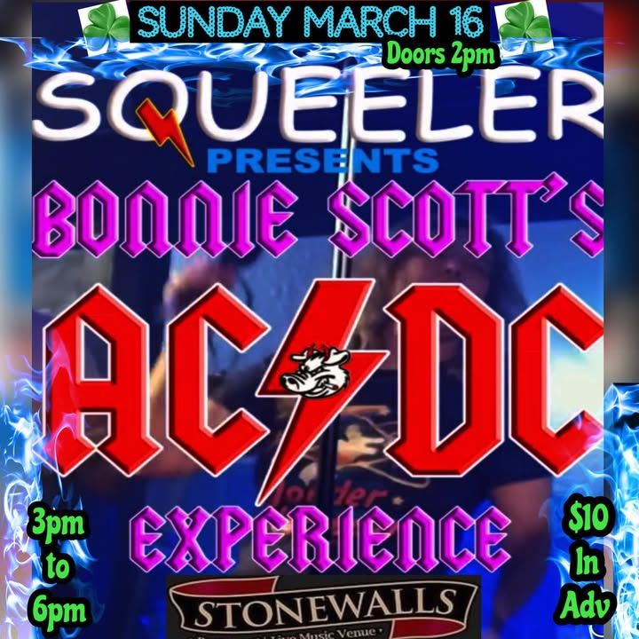 Squeeler at Stonewalls presents - Bonny Scott's AC\/DC Experience