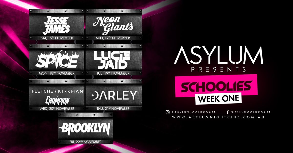 Asylum Presents Schoolies Week One