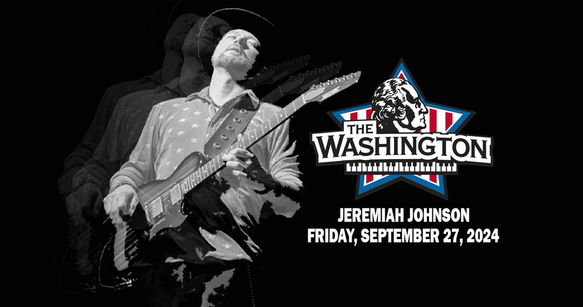 Jeremiah Johnson at The Washington