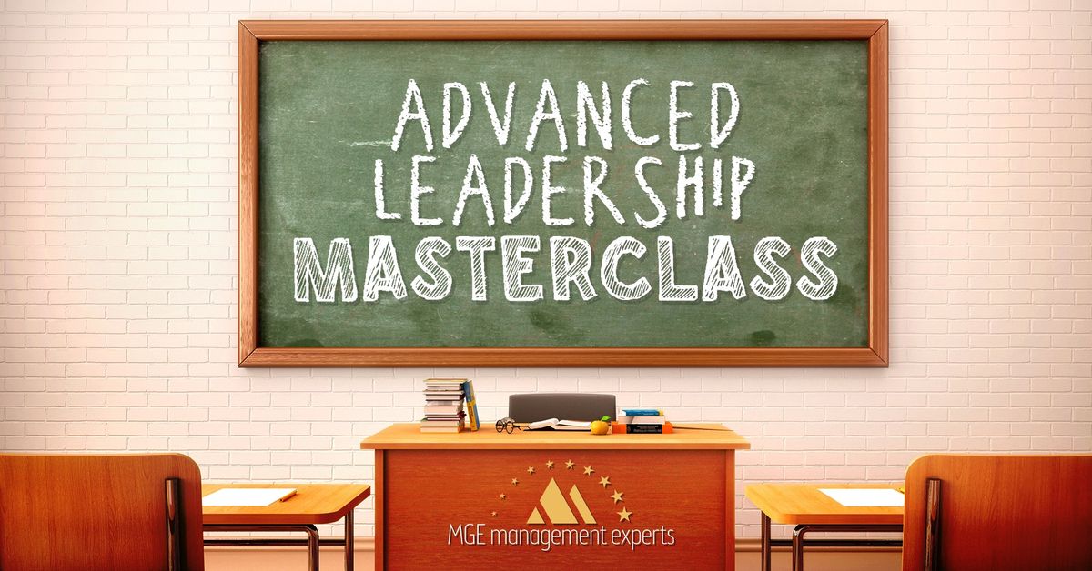 Advanced Leadership Masterclass