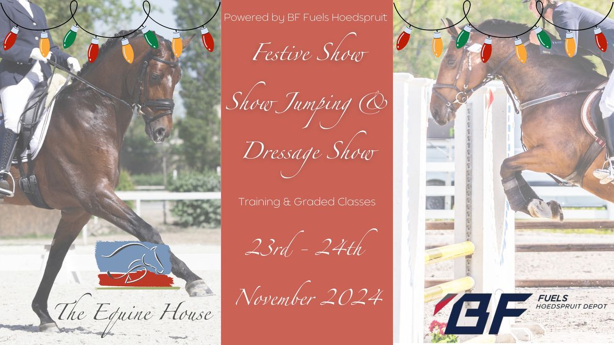 Festive Show Jumping & Dressage Show