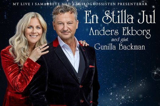 EN STILLA JUL med ANDERS EKBORG & GUNILLA BACKMAN