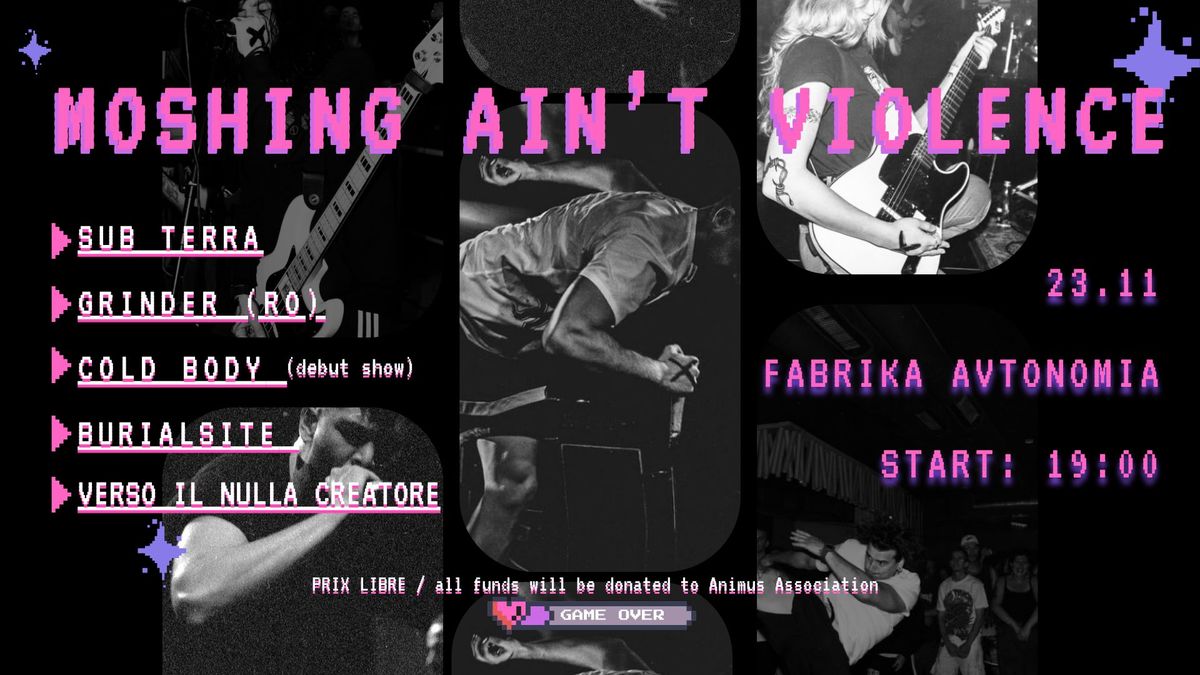 MOSHING AIN'T VIOLENCE CHARITY CONCERT @ Fabrika Avtonomia \/ 23.11 