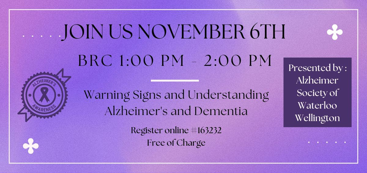 Warning Signs & Understanding Alzheimers and Dementia 