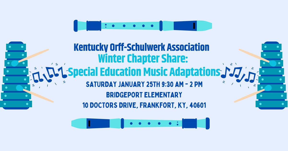 KOSA Winter Chapter Share: Special Education Music Adaptations