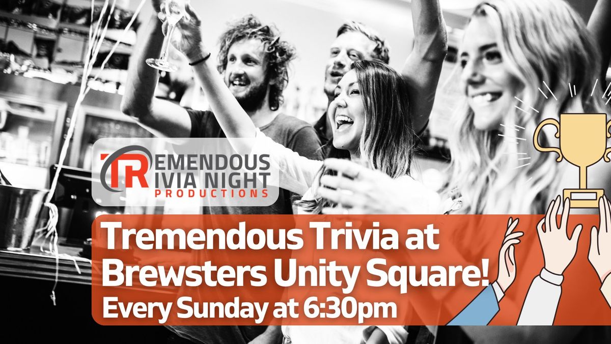 Sunday Trivia at Brewsters Unity Square!