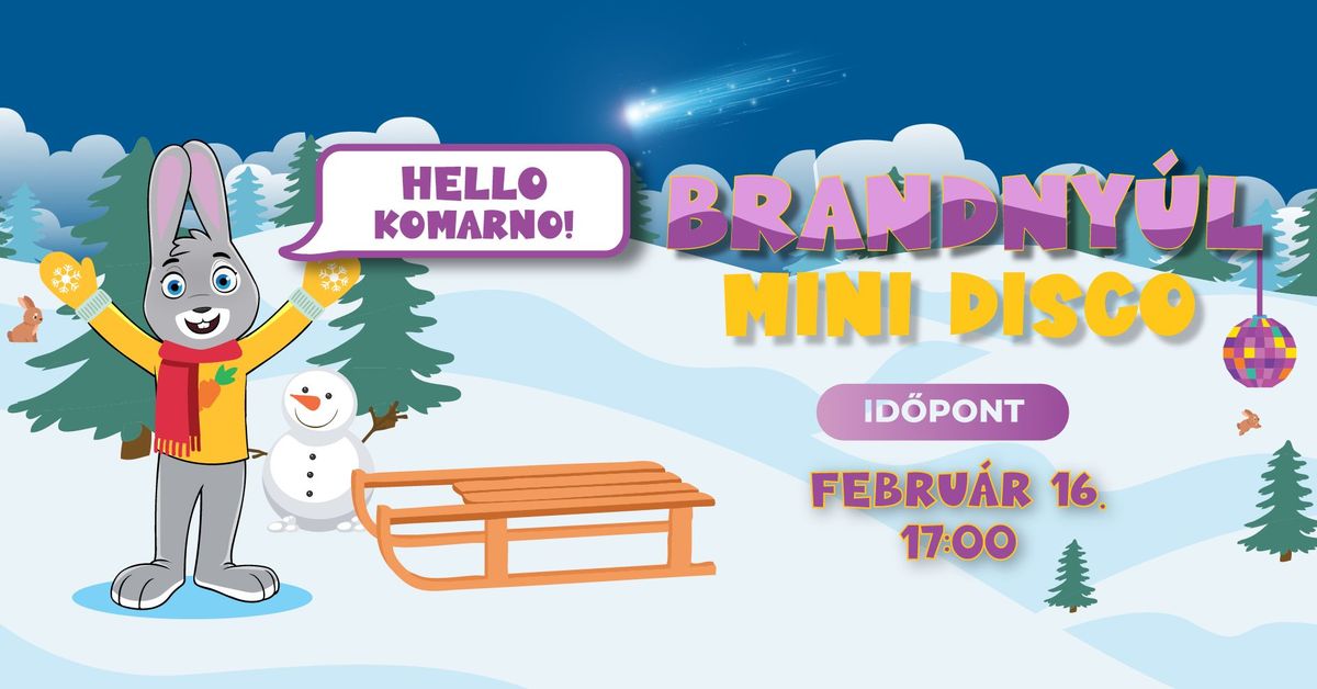 BRANDNY\u00daL MINI DISCO KOMARNO