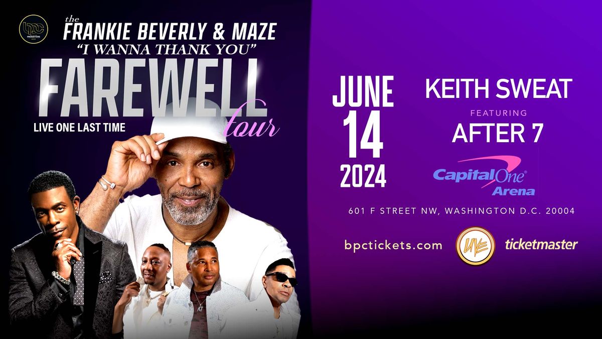 Frankie Beverly & Maze Farewell Tour w\/ Keith Sweat & After 7
