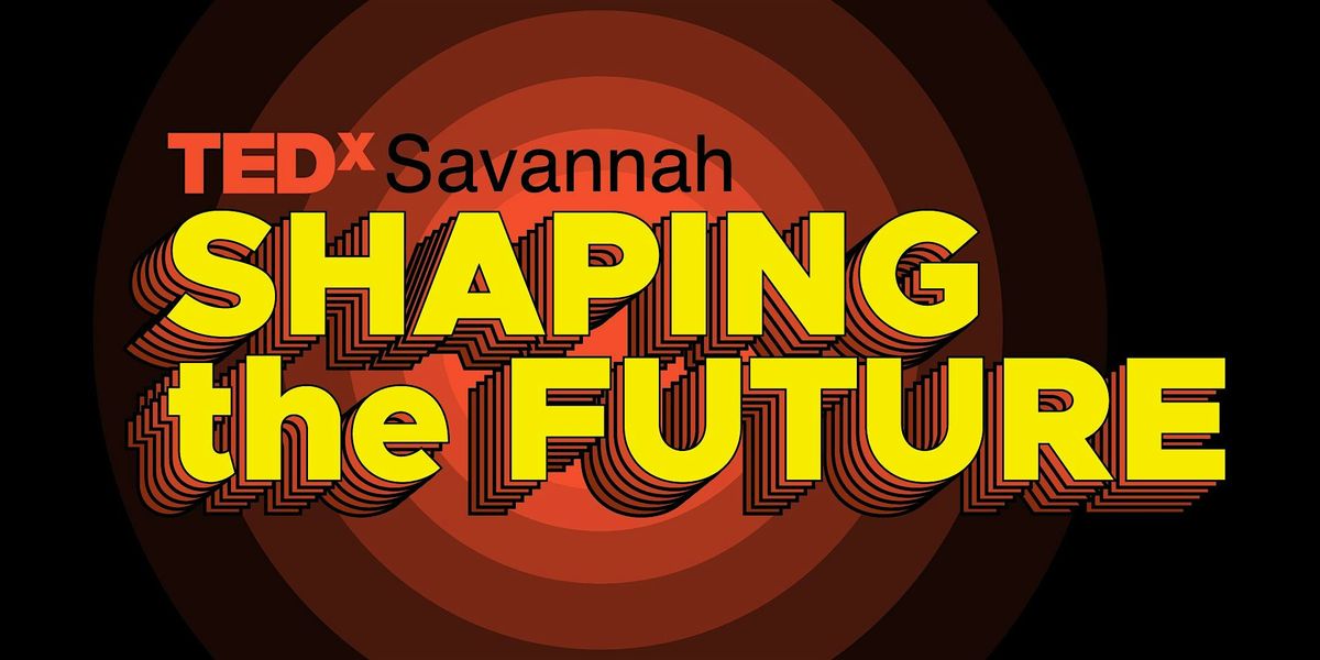 TEDxSavannah 2026
