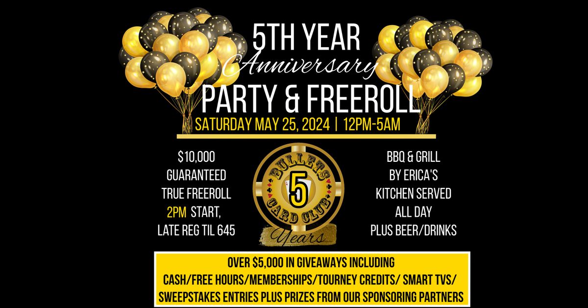 5th Anniversary Party and $10,000 Guaranteed Freeroll