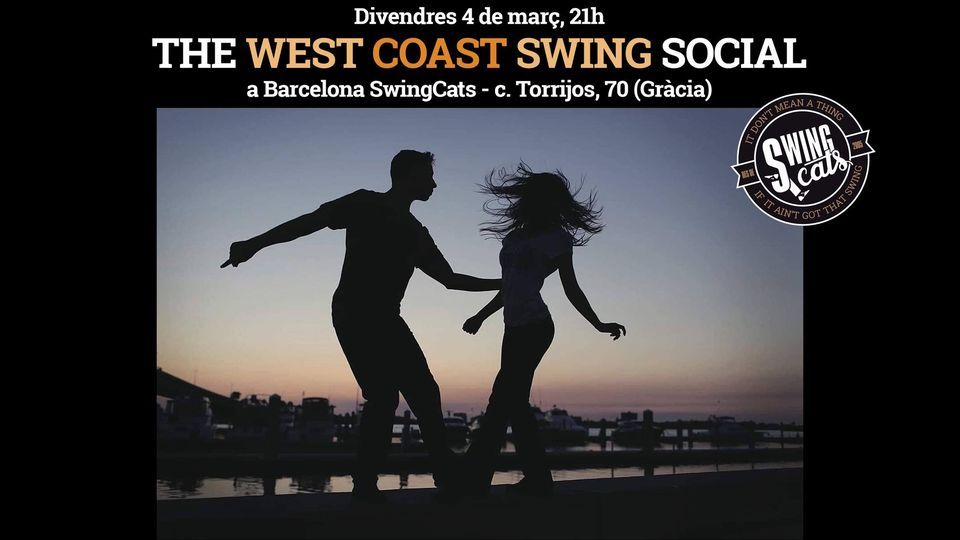 The West Coast Swing Social