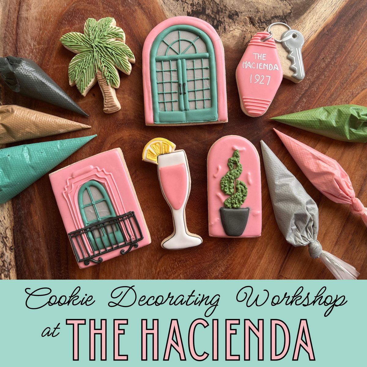 \ud83c\udf6a Cookie Decorating at The Hacienda with Seaside Sweet Shop \u2693\ufe0f 