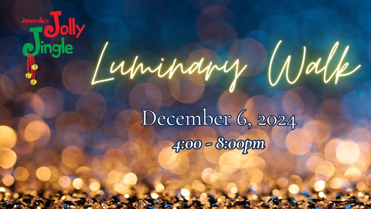 Jolly Jingle Luminary Walk