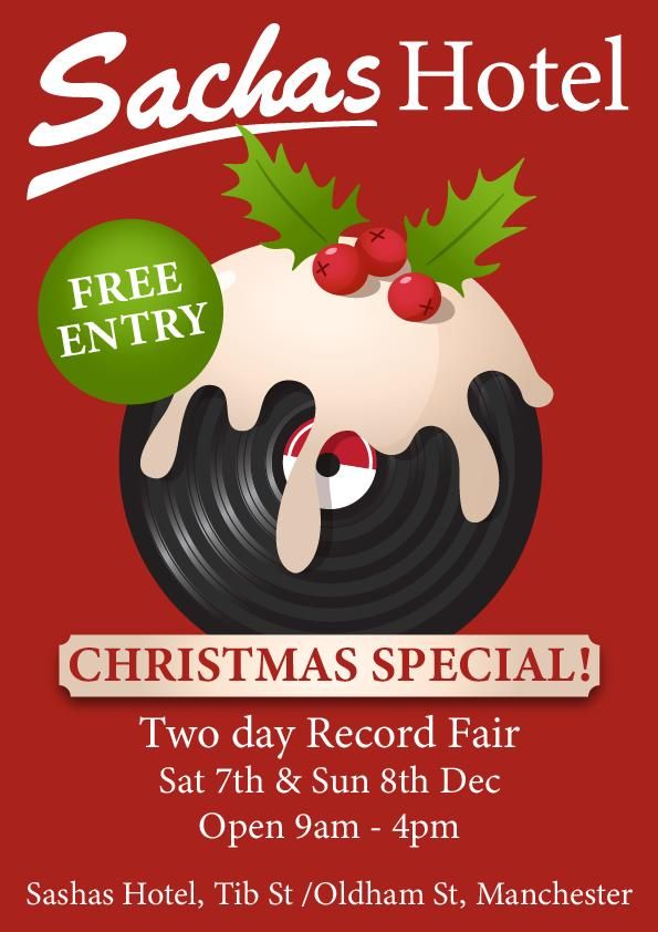 Manchester XMAS 2 DAY Record Fair: Sachas Hotel: SAT 7th & Sun 8th Dec. Oldham St M41SH. 9am-4 