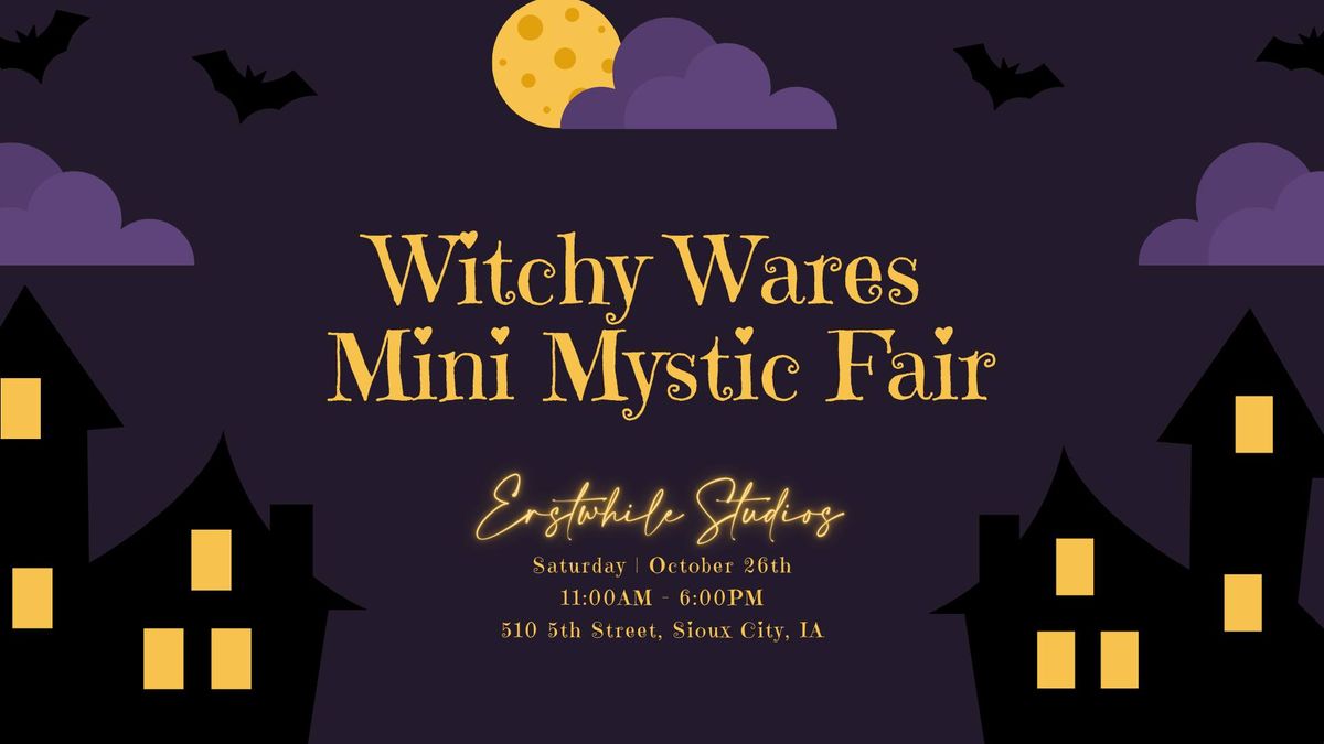 Witchy Wares Mini Mystic Fair