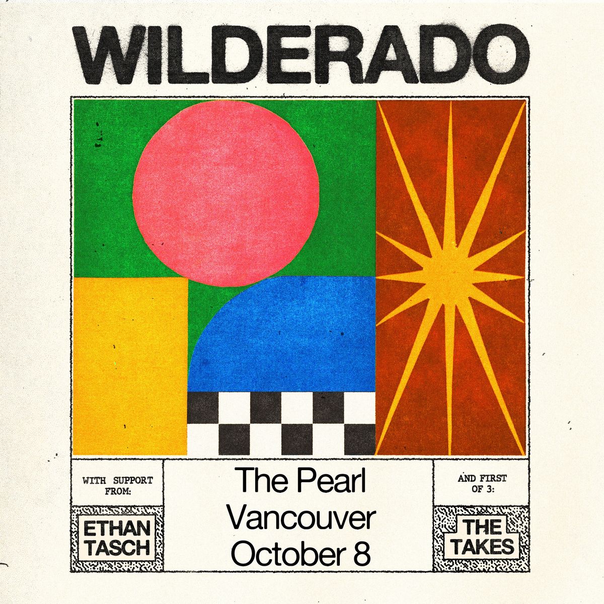 Wilderado w\/ Ethan Tasch & The Takes - Vancouver