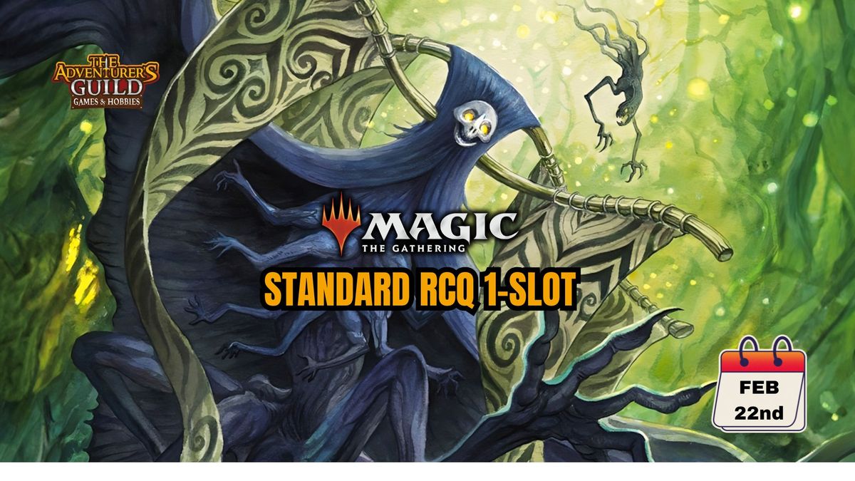 MTG: Standard RCQ 1-Slot