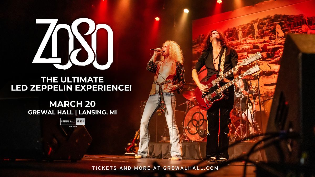  ZOSO - The Ultimate Led Zeppelin Experience | Grewal Hall | Lansing, MI 