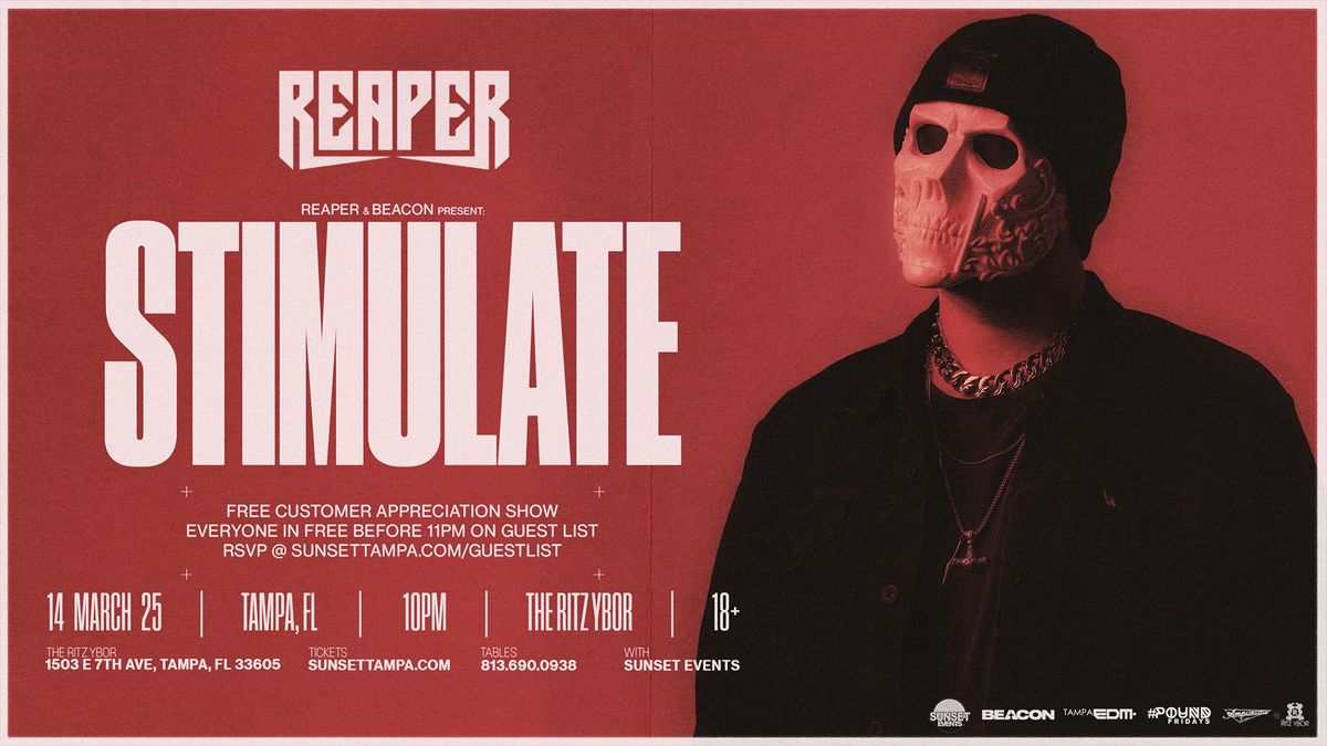 REAPER presents STIMULATE - #POUND Fridays - Tampa, FL