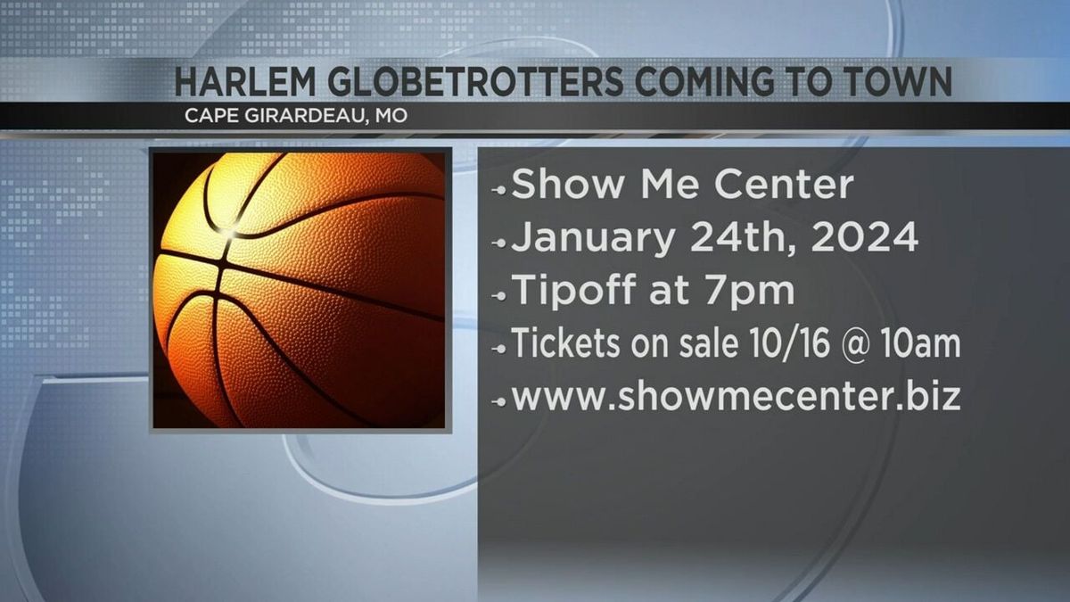 Harlem Globetrotters - Cape Girardeau