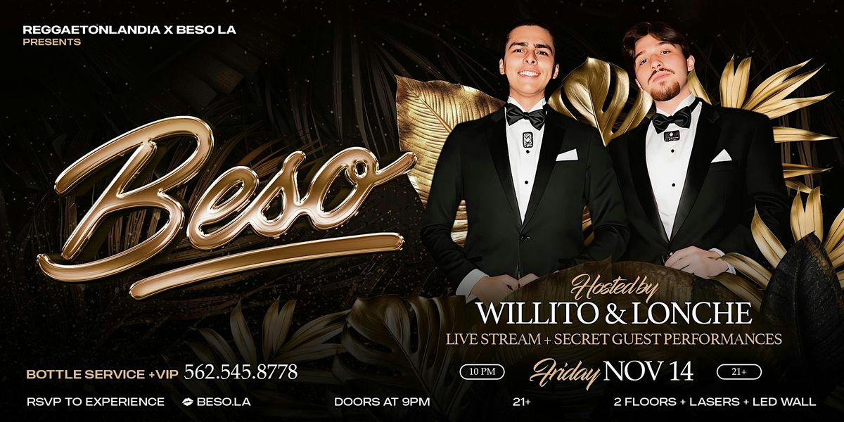 Willito y Lonche Beso Takeover + Livestream + Special Guest