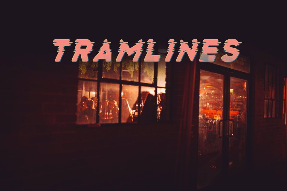 TRAMLINES@ SAW GRINDERS UNION