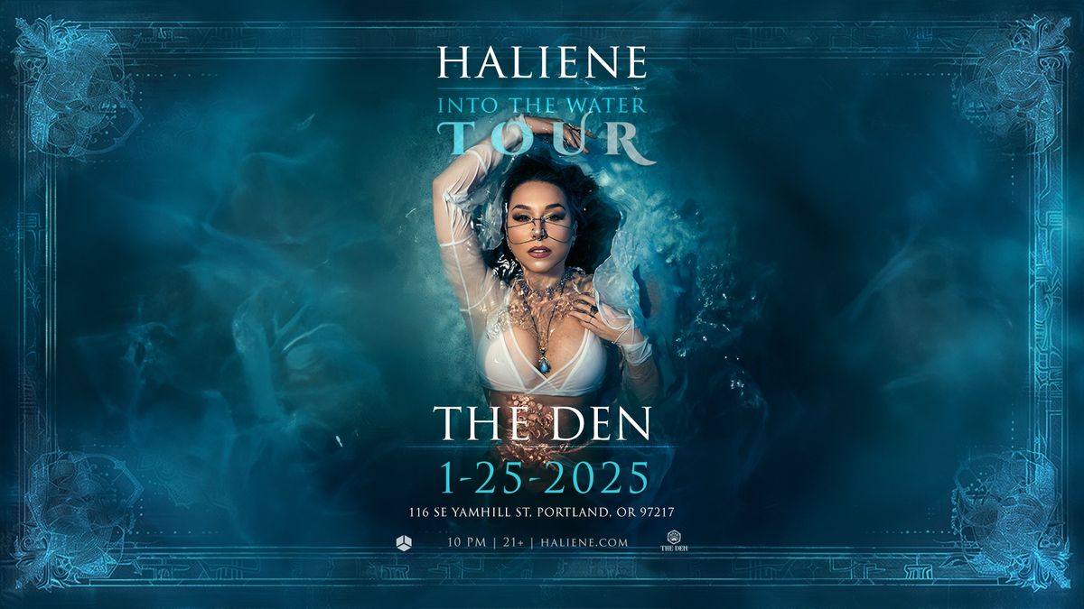 HALIENE - Into The Water Tour (Portland, OR)