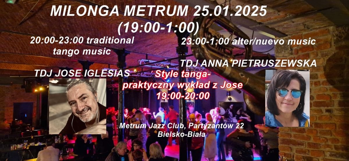 MILONGA METRUM 25.01.2025 TDJ Jose Iglesias, TDJ Anna Pietruszewska