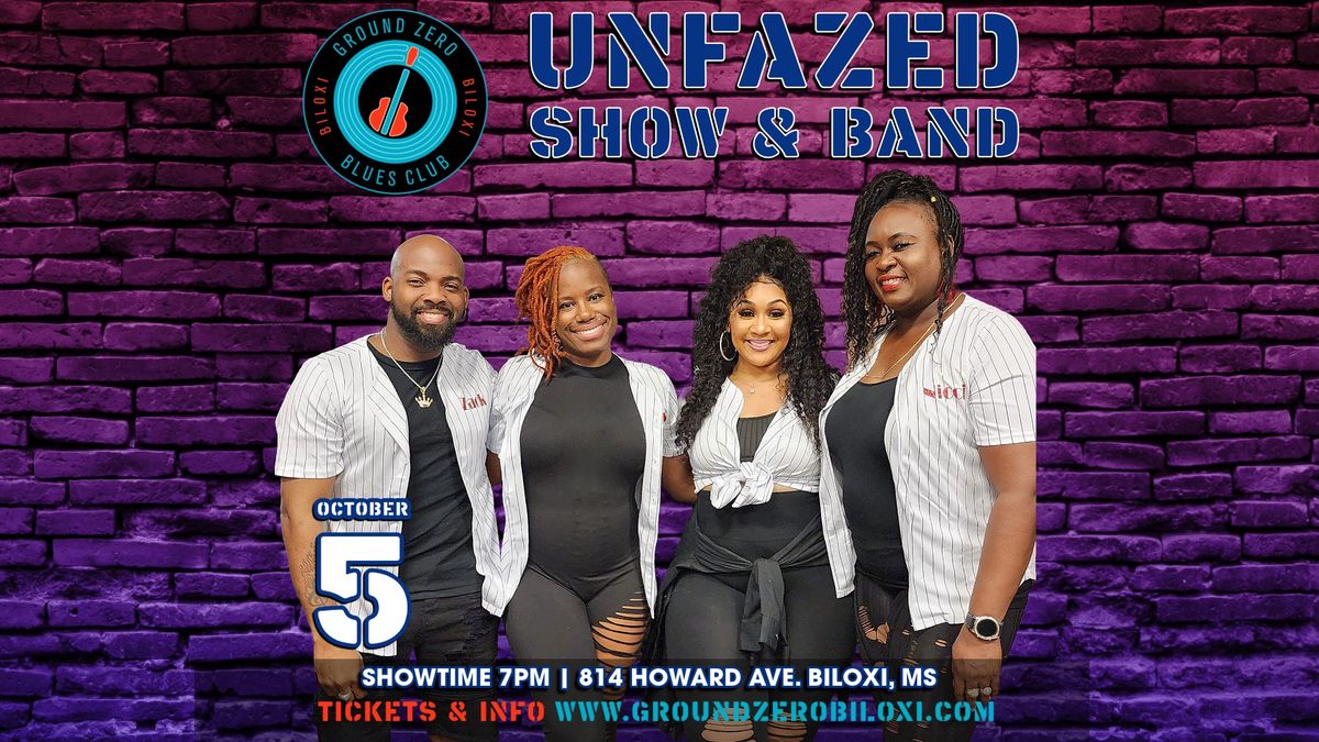 Unfazed Show & Band